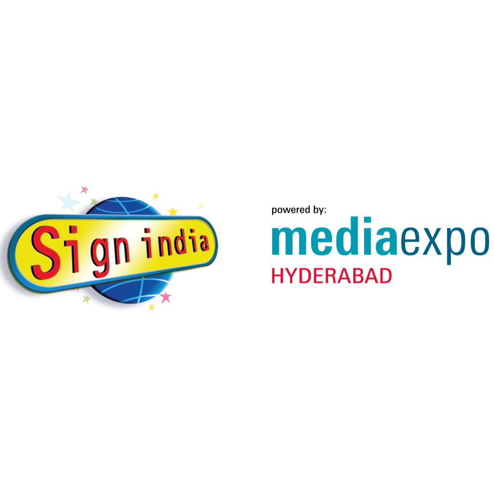 Sign Expo Hyderabad powered by Media Expo